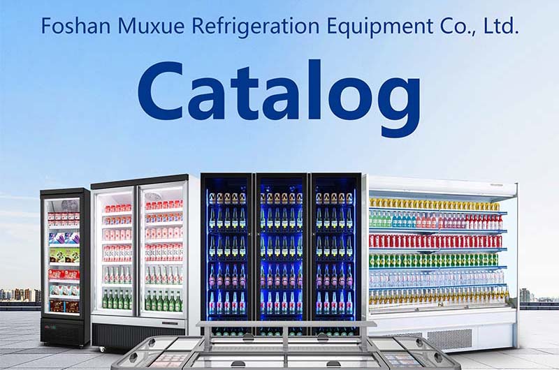 Commercial Refrigeration Equipment Product Catalogue